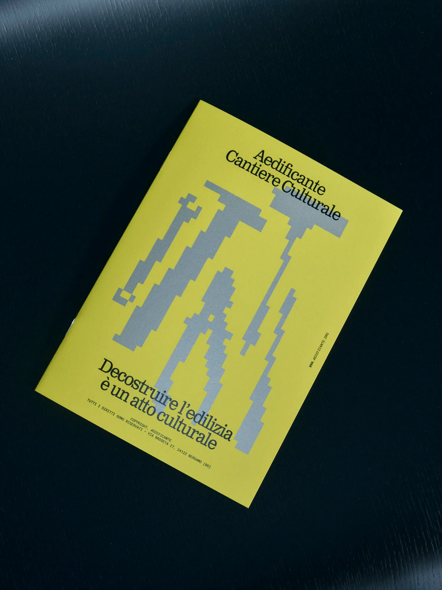 CANTIERE CULTURALE — la fanzine «Decostruire l'edilizia è un atto culturale»